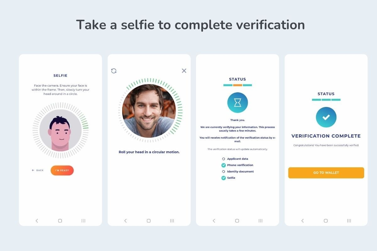 Image shows the process of taking a selfie to complete verification